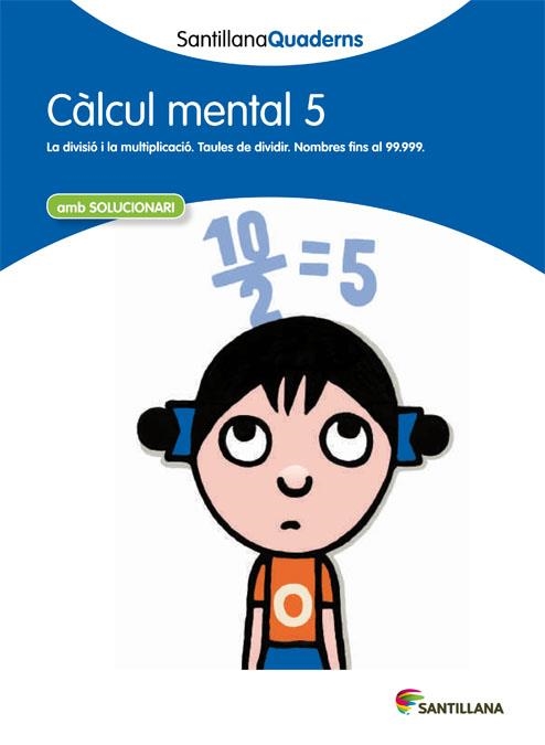 CALCUL MENTAL 5 | 9788468013800 | VV.AA. | Llibreria Drac - Llibreria d'Olot | Comprar llibres en català i castellà online