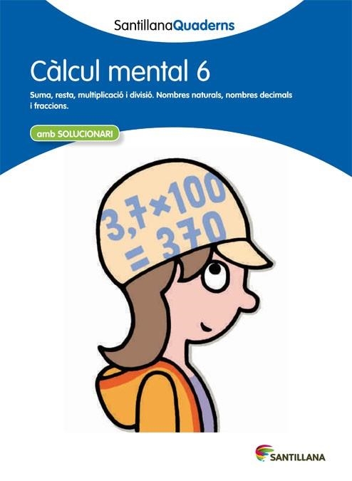 CALCUL MENTAL 6 | 9788468013817 | VV.AA. | Llibreria Drac - Llibreria d'Olot | Comprar llibres en català i castellà online