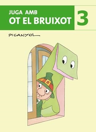 JUGA AMB OT EL BRUIXOT 3 | 9788424644550 | PICANYOL | Llibreria Drac - Llibreria d'Olot | Comprar llibres en català i castellà online