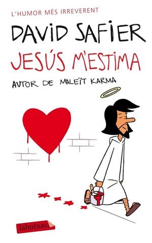 JESUS M'ESTIMA | 9788499305028 | SAFIER, DAVID | Llibreria Drac - Llibreria d'Olot | Comprar llibres en català i castellà online