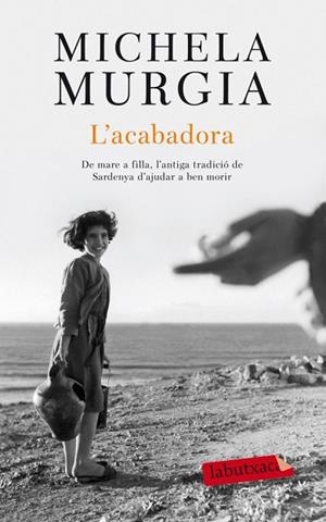 ACABADORA, L' | 9788499305110 | MURGIA, MICHELA | Llibreria Drac - Llibreria d'Olot | Comprar llibres en català i castellà online