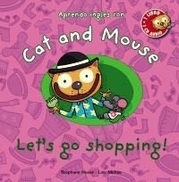 CAT AND MOUSE. LET'S GO SHOPPING | 9788467830880 | HUSAR, STEPHANE;MEHEE, LOIC | Llibreria Drac - Llibreria d'Olot | Comprar llibres en català i castellà online