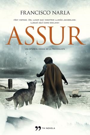 ASSUR | 9788499981314 | NARLA, FRANCISCO | Llibreria Drac - Llibreria d'Olot | Comprar llibres en català i castellà online