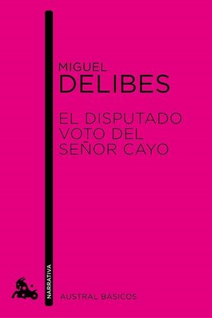 DISPUTADO VOTO DEL SEÑOR CAYO, EL | 9788423327928 | DELIBES, MIGUEL | Llibreria Drac - Llibreria d'Olot | Comprar llibres en català i castellà online