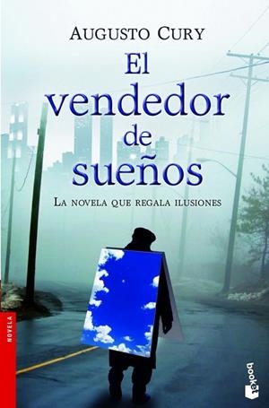 VENDEDOR DE SUEÑOS, EL | 9788408005254 | CURY, AUGUSTO | Llibreria Drac - Llibreria d'Olot | Comprar llibres en català i castellà online