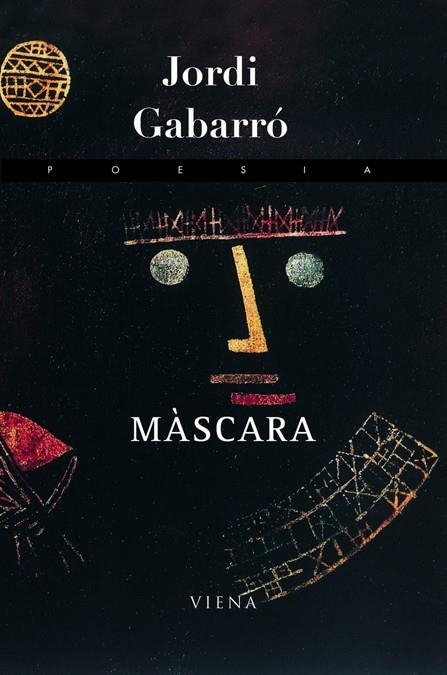 MÀSCARA | 9788483306918 | GABARRÓ, JORDI | Llibreria Drac - Llibreria d'Olot | Comprar llibres en català i castellà online