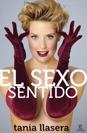 SEXO SENTIDO, EL | 9788467007237 | LLASERA, TANIA | Llibreria Drac - Llibreria d'Olot | Comprar llibres en català i castellà online