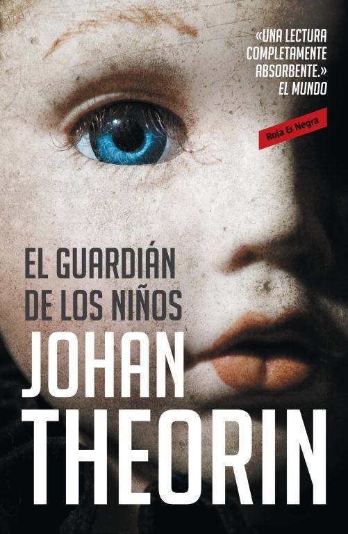 GUARDIAN DE LOS NIÑOS, EL | 9788439725800 | THEORIN, JOHAN | Llibreria Drac - Llibreria d'Olot | Comprar llibres en català i castellà online