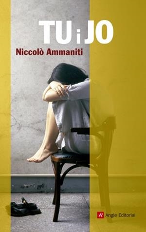 TU I JO | 9788415307013 | AMMANITI, NICCOLÒ | Llibreria Drac - Llibreria d'Olot | Comprar llibres en català i castellà online