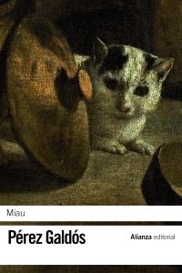 MIAU | 9788420673639 | PÉREZ, BENITO | Llibreria Drac - Llibreria d'Olot | Comprar llibres en català i castellà online