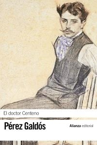 DOCTOR CENTENO, EL | 9788420673646 | PÉREZ, BENITO | Llibreria Drac - Llibreria d'Olot | Comprar llibres en català i castellà online