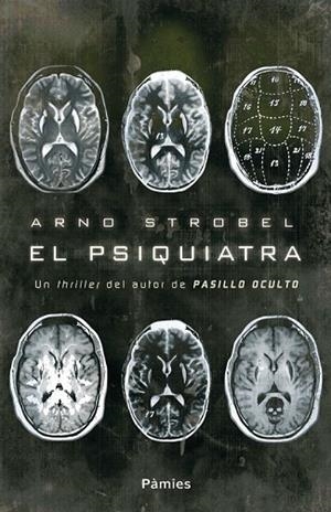 PSIQUIATRA, EL | 9788415433057 | STROBEL, ARNO | Llibreria Drac - Llibreria d'Olot | Comprar llibres en català i castellà online