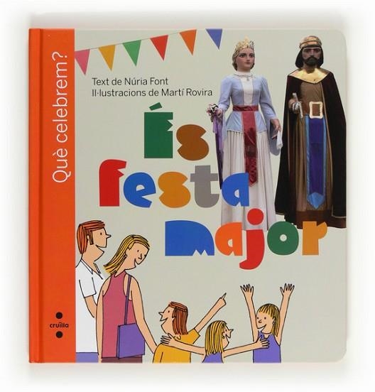 ES FESTA MAJOR | 9788466130172 | FONT, NURIA | Llibreria Drac - Llibreria d'Olot | Comprar llibres en català i castellà online