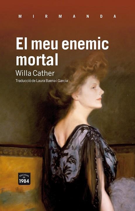 MEU ENEMIC MORTAL, EL | 9788492440849 | CATHER, WILLA | Llibreria Drac - Librería de Olot | Comprar libros en catalán y castellano online