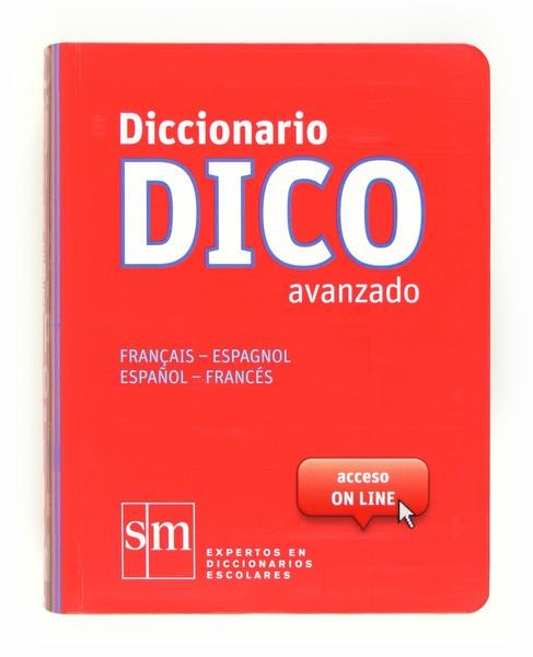 DICCIONARIO DICO AVANZADO FRANÇAIS ESPAGNOL ESPAÑOL FRANCES | 9788467524789 | Llibreria Drac - Llibreria d'Olot | Comprar llibres en català i castellà online