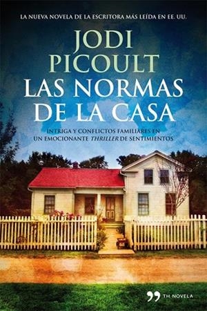 NORMAS DE LA CASA, LAS | 9788499981543 | JODI PICOULT | Llibreria Drac - Llibreria d'Olot | Comprar llibres en català i castellà online