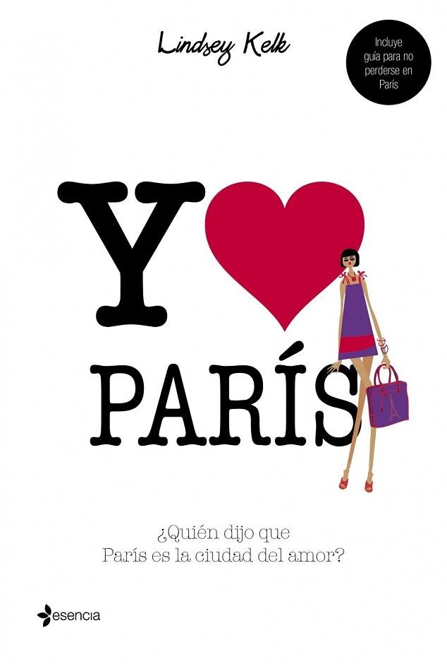 YO CORAZON PARIS | 9788408109846 | KELK, LINDSEY | Llibreria Drac - Llibreria d'Olot | Comprar llibres en català i castellà online