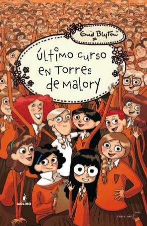 ULTIMO CURSO EN TORRES DE MALORY | 9788427203105 | BLYTON, ENID | Llibreria Drac - Llibreria d'Olot | Comprar llibres en català i castellà online