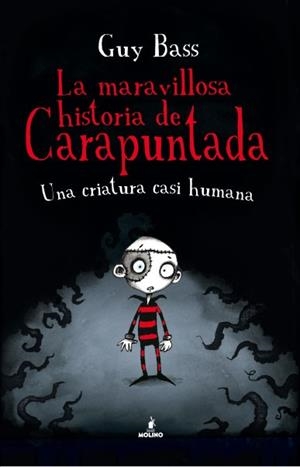 MARAVILLOSA HISTORIA DE CARAPUNTADA, LA | 9788427203075 | BASS, GUY | Llibreria Drac - Llibreria d'Olot | Comprar llibres en català i castellà online