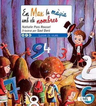 EN MAX FA MÀGIA AMB ELS NOMBRES | 9788447440627 | PONS, NATHALIE | Llibreria Drac - Librería de Olot | Comprar libros en catalán y castellano online