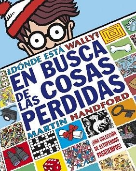 DONDE ESTA WALLY EN BUSCA DE LAS COSAS PERDIDAS | 9788493924270 | HANDFORD, MARTIN | Llibreria Drac - Llibreria d'Olot | Comprar llibres en català i castellà online