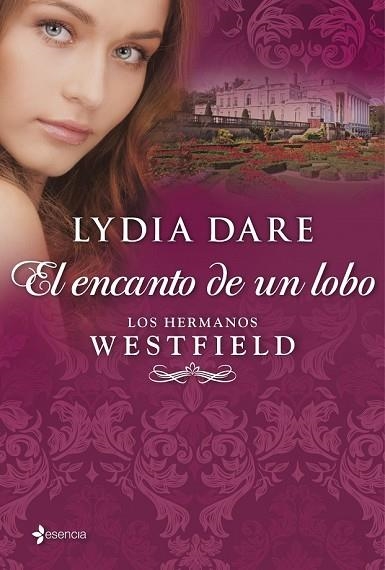 ENCANTO DE UN LOBO, EL | 9788408109860 | DARE, LYDIA | Llibreria Drac - Llibreria d'Olot | Comprar llibres en català i castellà online