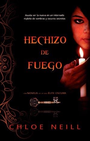 HECHIZO DE FUEGO | 9788498007879 | NEILL, CHLOE | Llibreria Drac - Llibreria d'Olot | Comprar llibres en català i castellà online