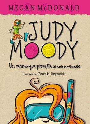 JUDY MOODY UN VERANO QUE PROMETE (SI NADIE SE ENTROMETE) | 9788420412436 | MCDONALD, MEGAN | Llibreria Drac - Librería de Olot | Comprar libros en catalán y castellano online