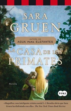 CASA DE LOS PRIMATES, LA | 9788466326148 | GRUEN, SARA | Llibreria Drac - Llibreria d'Olot | Comprar llibres en català i castellà online