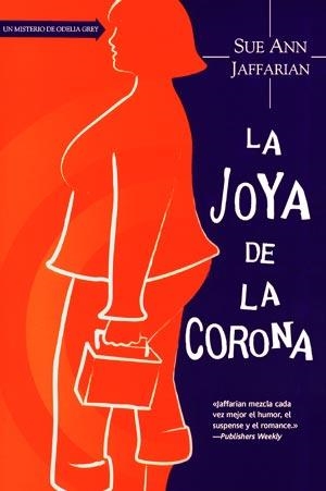 JOYA DE LA CORONA, LA | 9788498007213 | JAFFARIAN, SUE ANN | Llibreria Drac - Llibreria d'Olot | Comprar llibres en català i castellà online