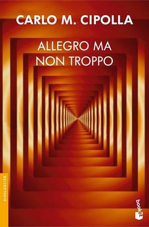 ALLEGRO MA NON TROPPO | 9788408007067 | CIPOLLA, CARLO M | Llibreria Drac - Llibreria d'Olot | Comprar llibres en català i castellà online