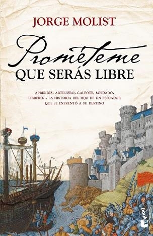 PROMETEME QUE SERAS LIBRE | 9788499981185 | MOLIST, JORGE | Llibreria Drac - Llibreria d'Olot | Comprar llibres en català i castellà online