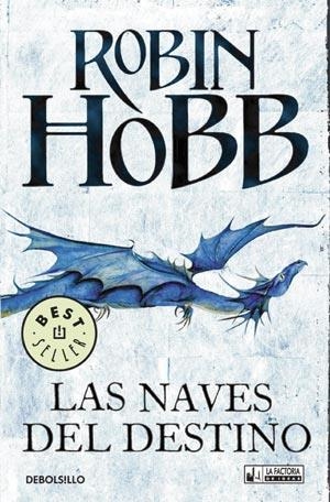 NAVES DEL DESTINO, LAS | 9788498008036 | HOBB, ROBIN | Llibreria Drac - Llibreria d'Olot | Comprar llibres en català i castellà online