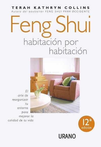 FENG SHUI HABITACION POR HABITACION | 9788479533984 | KATHRYN COLLINS, TERAH | Llibreria Drac - Llibreria d'Olot | Comprar llibres en català i castellà online