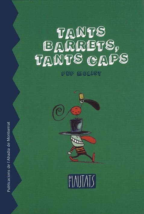 TANTS BARRETS TANTS CAPS | 9788484156765 | MOLIST, PEP | Llibreria Drac - Llibreria d'Olot | Comprar llibres en català i castellà online