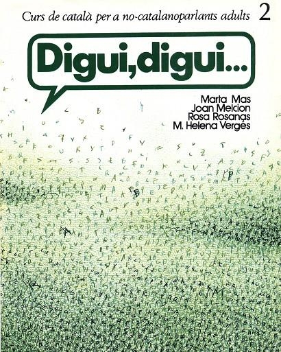 DIGUI DIGUI SEGON NIVELL.  LLIBRE ALUMNE | 9788484155065 | Llibreria Drac - Llibreria d'Olot | Comprar llibres en català i castellà online