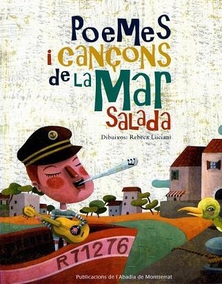 POEMES I CANÇONS DE LA MAR SALADA | 9788484157533 | AA.VV. | Llibreria Drac - Llibreria d'Olot | Comprar llibres en català i castellà online