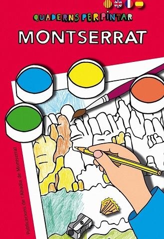 QUADERNS PER PINTAR. MONTSERRAT | 9788498834277 | Llibreria Drac - Llibreria d'Olot | Comprar llibres en català i castellà online