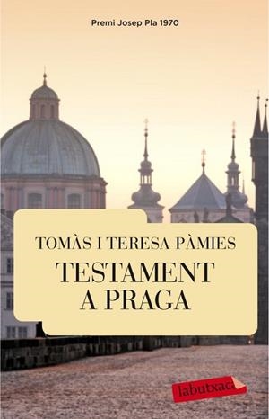 TESTAMENT A PRAGA | 9788499305301 | PAMIES, TOMAS I TERESA | Llibreria Drac - Llibreria d'Olot | Comprar llibres en català i castellà online