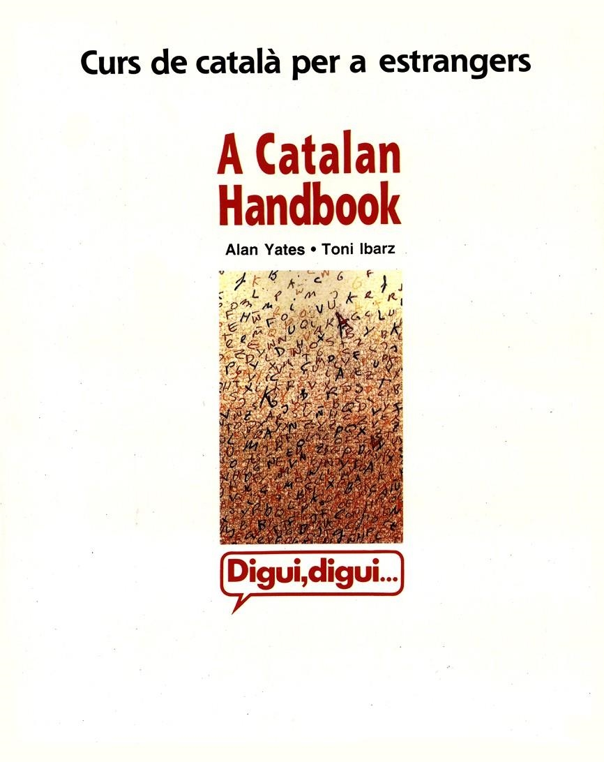 DIGUI DIGUI. A CATALAN HANDBOOK | 9788484152071 | Llibreria Drac - Llibreria d'Olot | Comprar llibres en català i castellà online