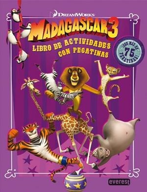 MADAGASCAR 3 LIBRO DE ACTIVIDADES CON PEGATINAS | 9788444168524 | DREAMWORKS ANIMATION SKG. | Llibreria Drac - Llibreria d'Olot | Comprar llibres en català i castellà online