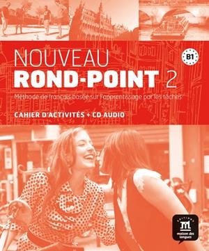 NOUVEAU ROND-POINT 2 CUADERNO DE EJERCICIOS NIVEL B1 | 9788484436966 | AA.VV. | Llibreria Drac - Llibreria d'Olot | Comprar llibres en català i castellà online