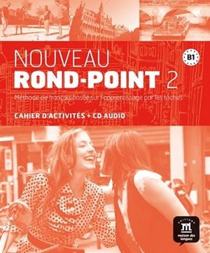 NOUVEAU ROND-POINT 2 CUADERNO DE EJERCICIOS NIVEL B1 | 9788484436966 | AA.VV. | Llibreria Drac - Llibreria d'Olot | Comprar llibres en català i castellà online