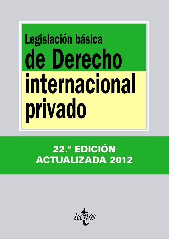 LEGISLACIÓN BÁSICA DE DERECHO INTERNACIONAL PRIVADO | 9788430955619 | Llibreria Drac - Llibreria d'Olot | Comprar llibres en català i castellà online