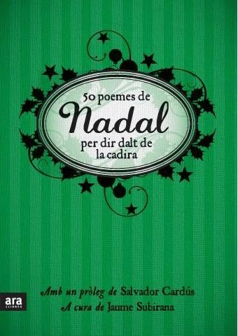 50 POEMES DE NADAL PER DIR DALT DE LA CADIRA | 9788492552016 | SUBIRANA, JAUME | Llibreria Drac - Llibreria d'Olot | Comprar llibres en català i castellà online