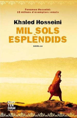 MIL SOLS ESPLENDIDS (TAPA DURA) | 9788493660321 | HOSSEINI, KHALED | Llibreria Drac - Llibreria d'Olot | Comprar llibres en català i castellà online