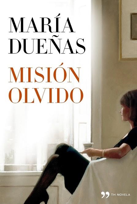 MISIÓN OLVIDO | 9788499981789 | DUEÑAS, MARIA | Llibreria Drac - Llibreria d'Olot | Comprar llibres en català i castellà online