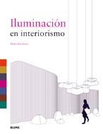 ILUMINACION EN INTERIORISMO | 9788498016208 | INNES, MALCOLM | Llibreria Drac - Llibreria d'Olot | Comprar llibres en català i castellà online