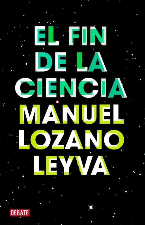 FIN DE LA CIENCIA, EL | 9788499921488 | LOZANO, MANUEL | Llibreria Drac - Llibreria d'Olot | Comprar llibres en català i castellà online