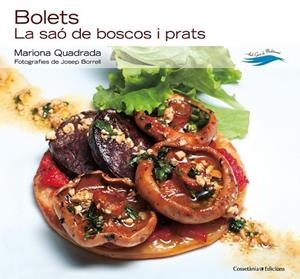 BOLETS. LA SAO DE BOSCOS I PRATS | 9788415456506 | QUADRADA, MARIONA  | Llibreria Drac - Llibreria d'Olot | Comprar llibres en català i castellà online